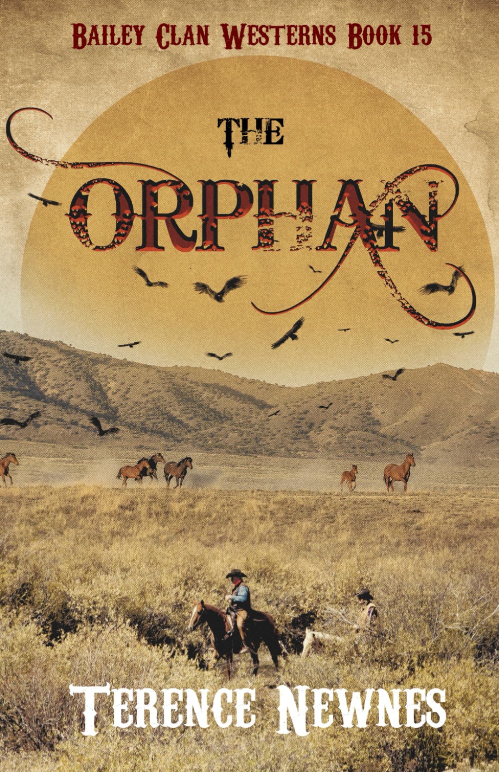 The Orphan (Bailey Clan Westerns)