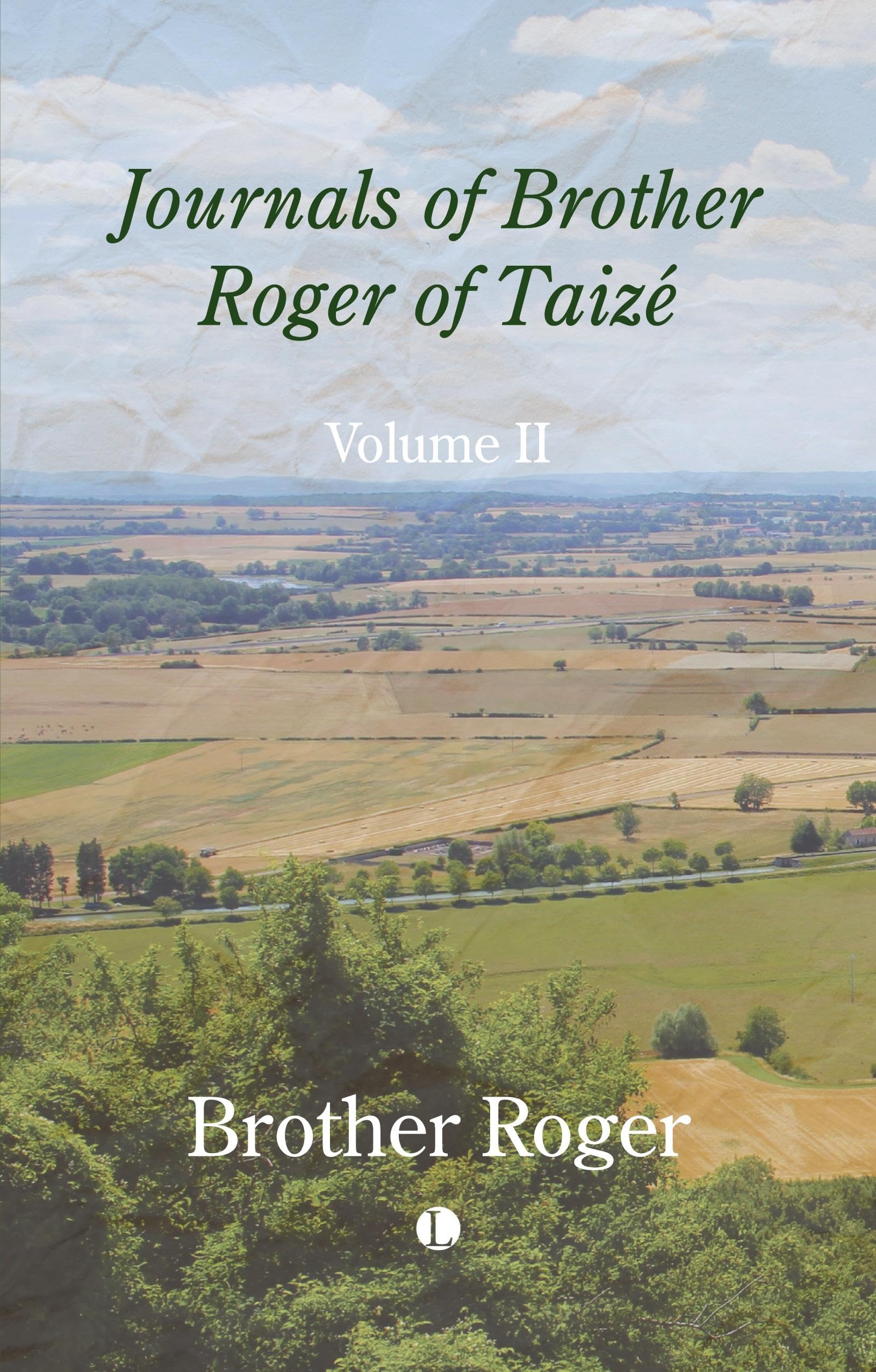 Journals of Brother Roger of Taizé, Volume II