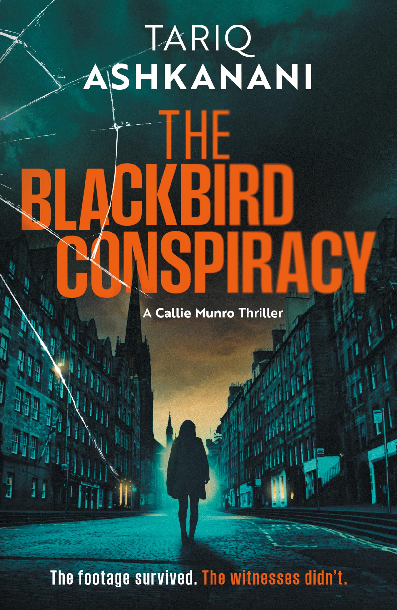 The Blackbird Conspiracy: 2 (Callie Munro Thrillers)