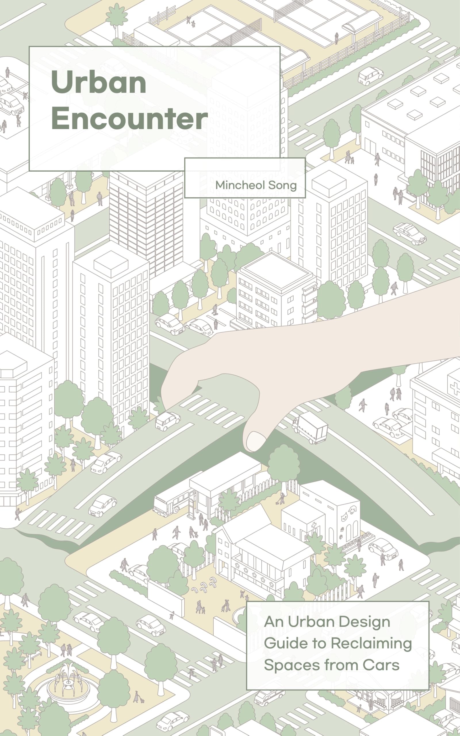 Urban Encounter Urban Design Guide livre aménagement urbain et écologie durable