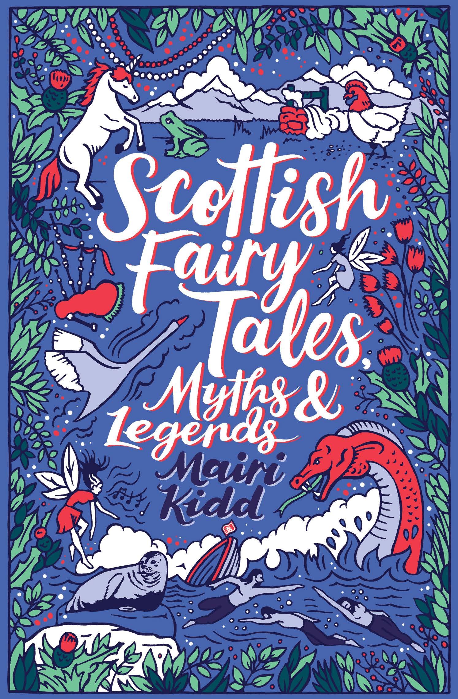 Scholastic Classics: Scottish Fairy Tales, Myths and Legends