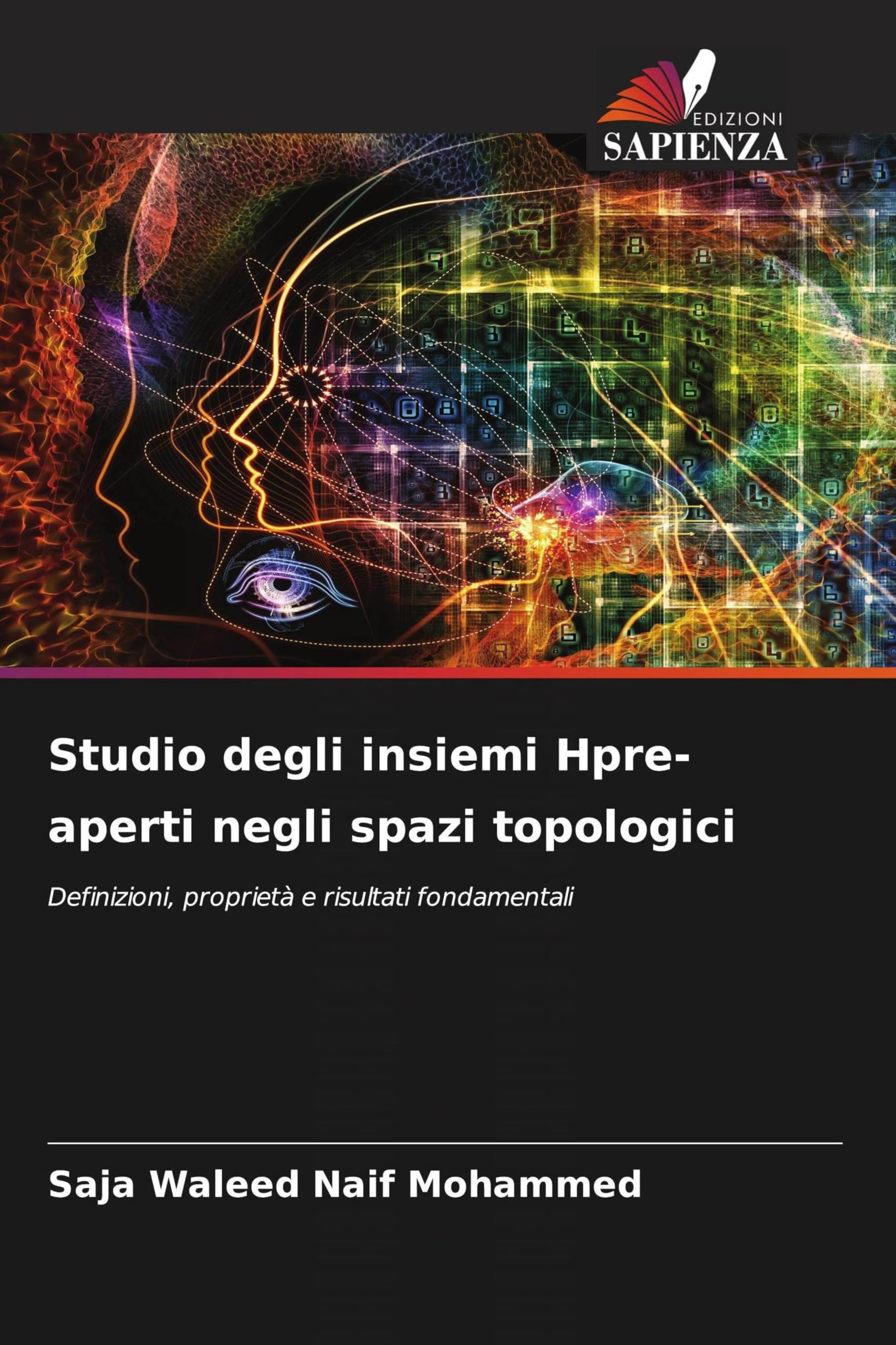Studio degli insiemi Hpre-aperti negli spazi topologici: Definizioni, proprietà e risultati fondamentali