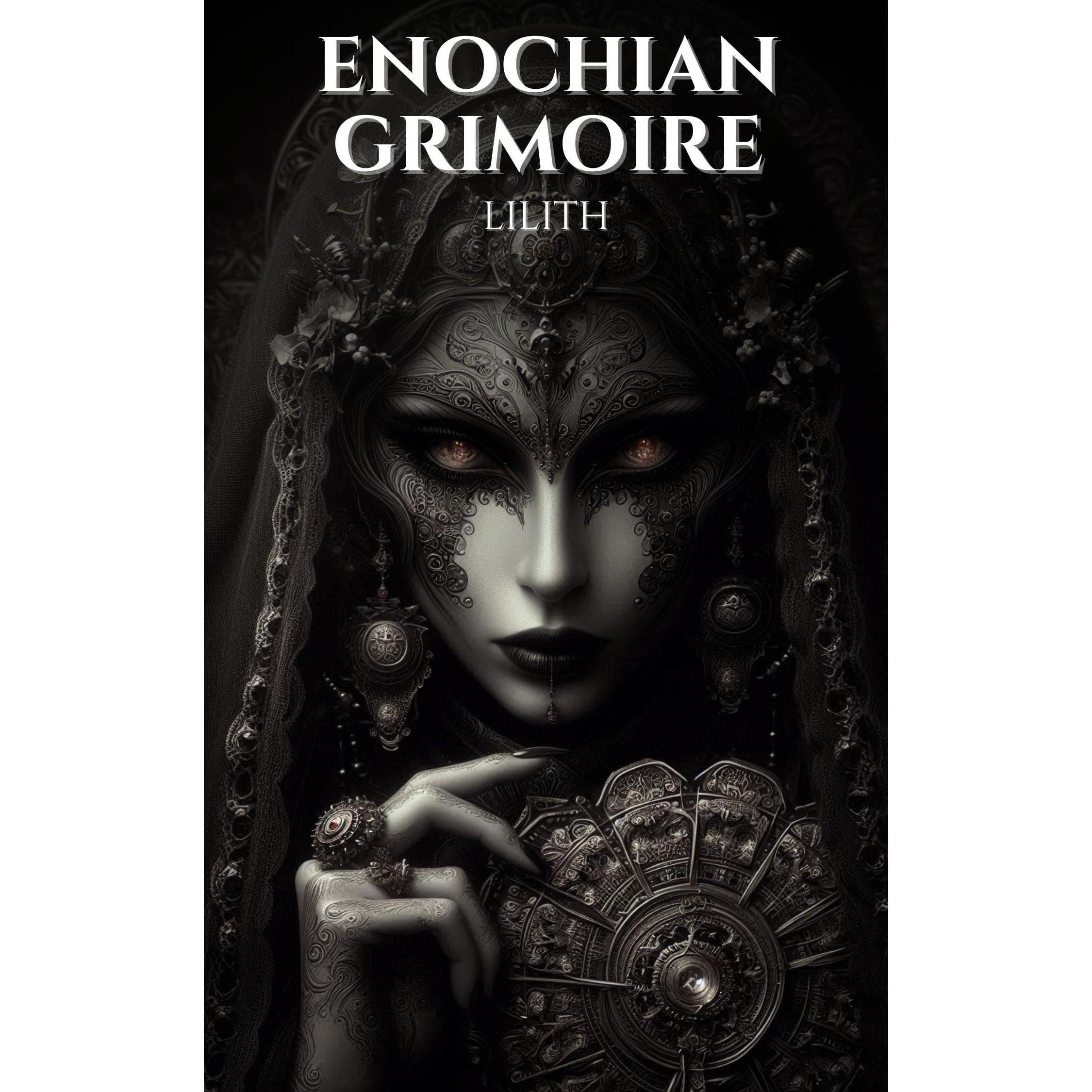 Enochian Grimoire - Lilith