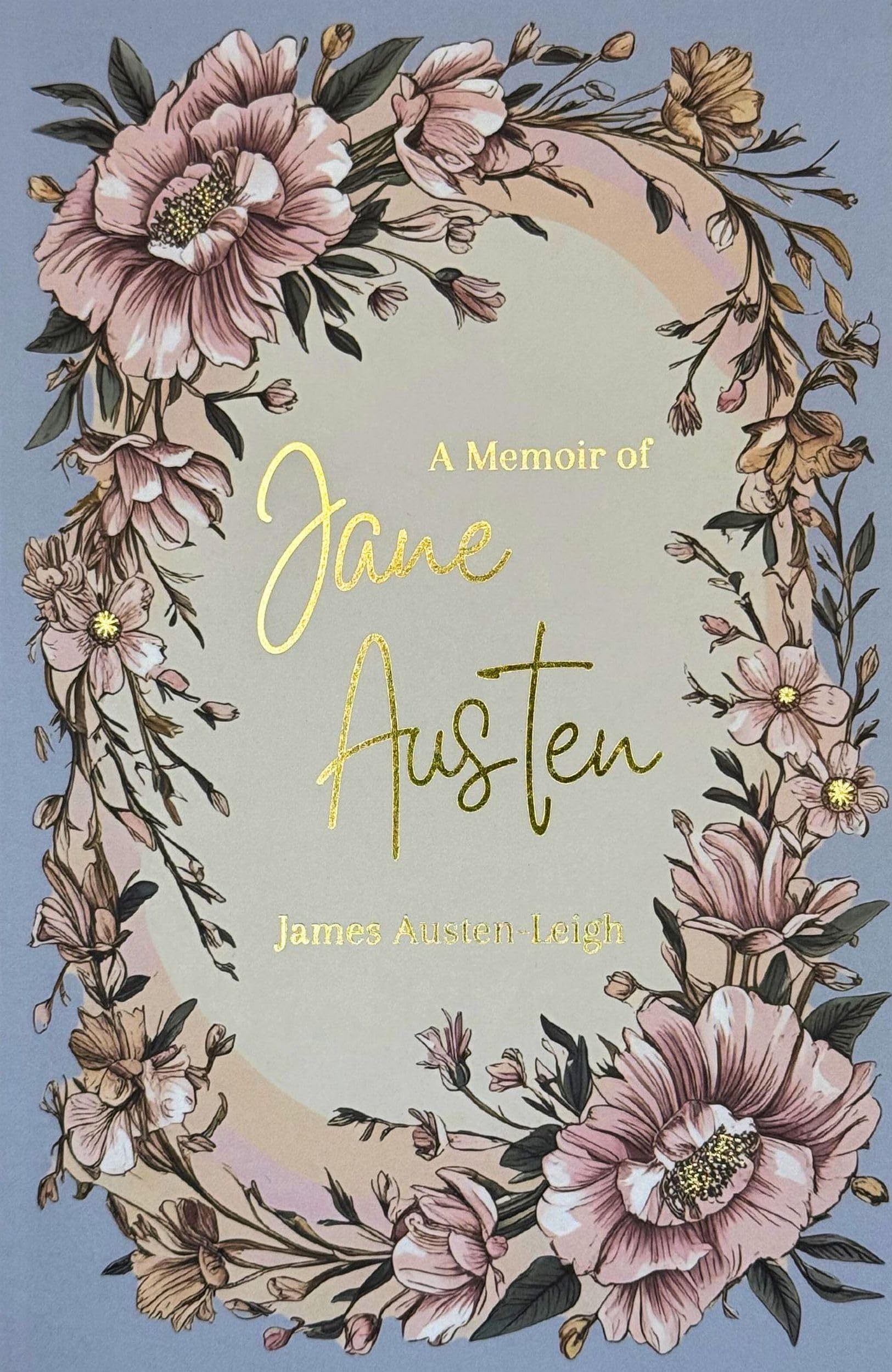 A Memoir of Jane Austen (Wordsworth Classics)