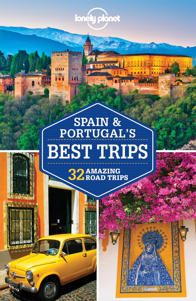 Spain & Portugal's Best Trips 1