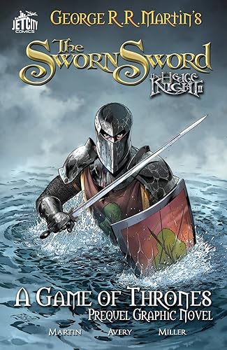 The Sworn Sword (A Game of Thrones) (The Hedge Knight (A Game of Thrones) Book 2)