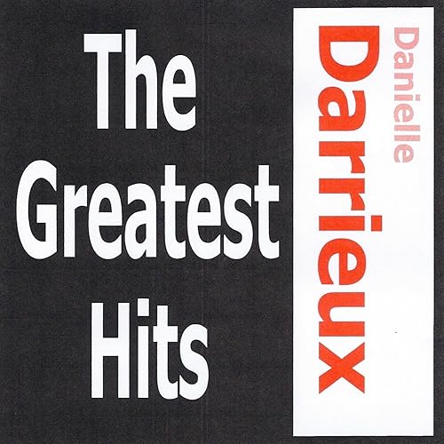Danielle Darrieux The Greatest Hits By Danielle Darrieux On Amazon Music Amazon Com