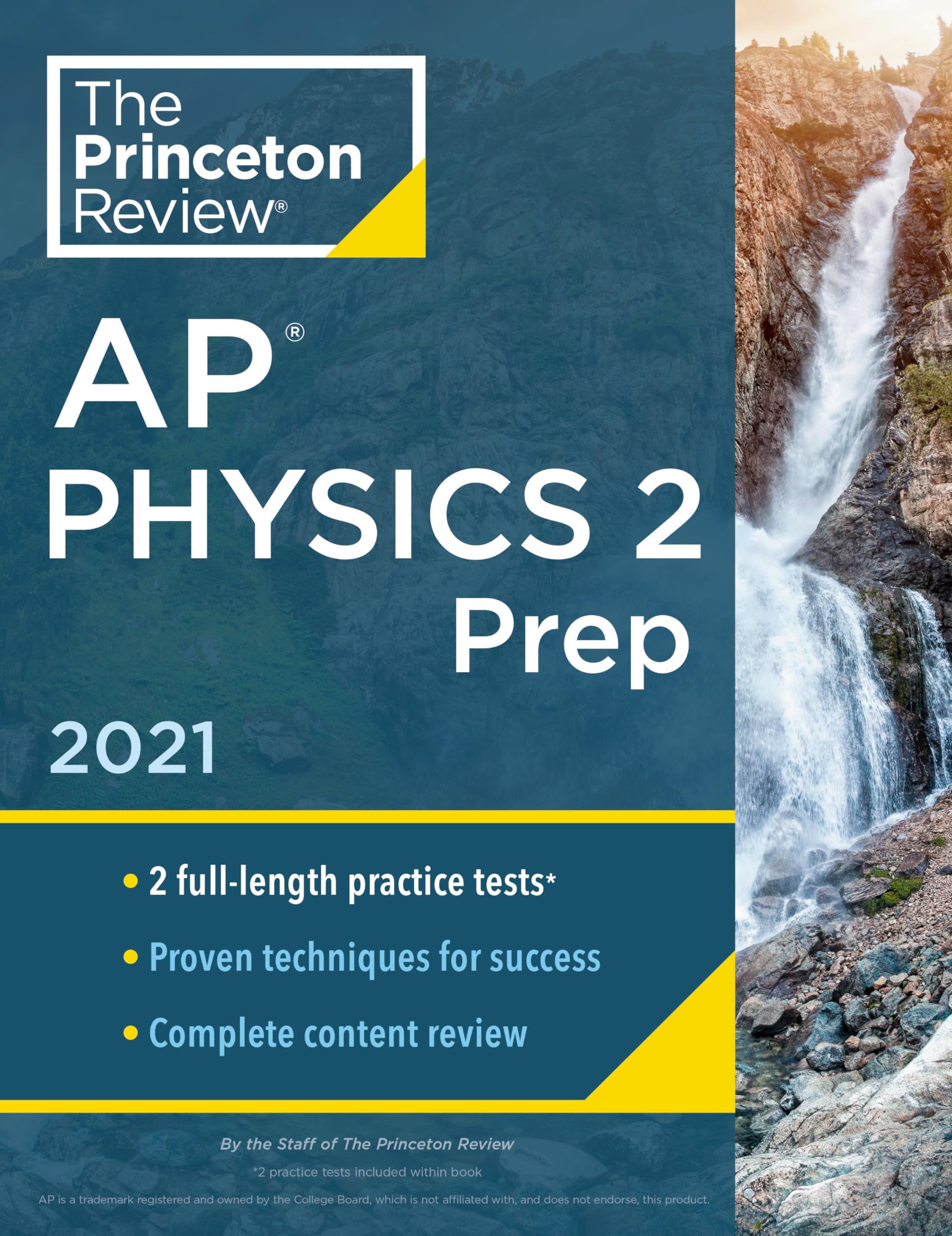 Princeton Review AP Physics 2 Prep, 2021: Practice Tests + Complete Content Review + Strategies & Techniques (2021) (College Test Preparation)