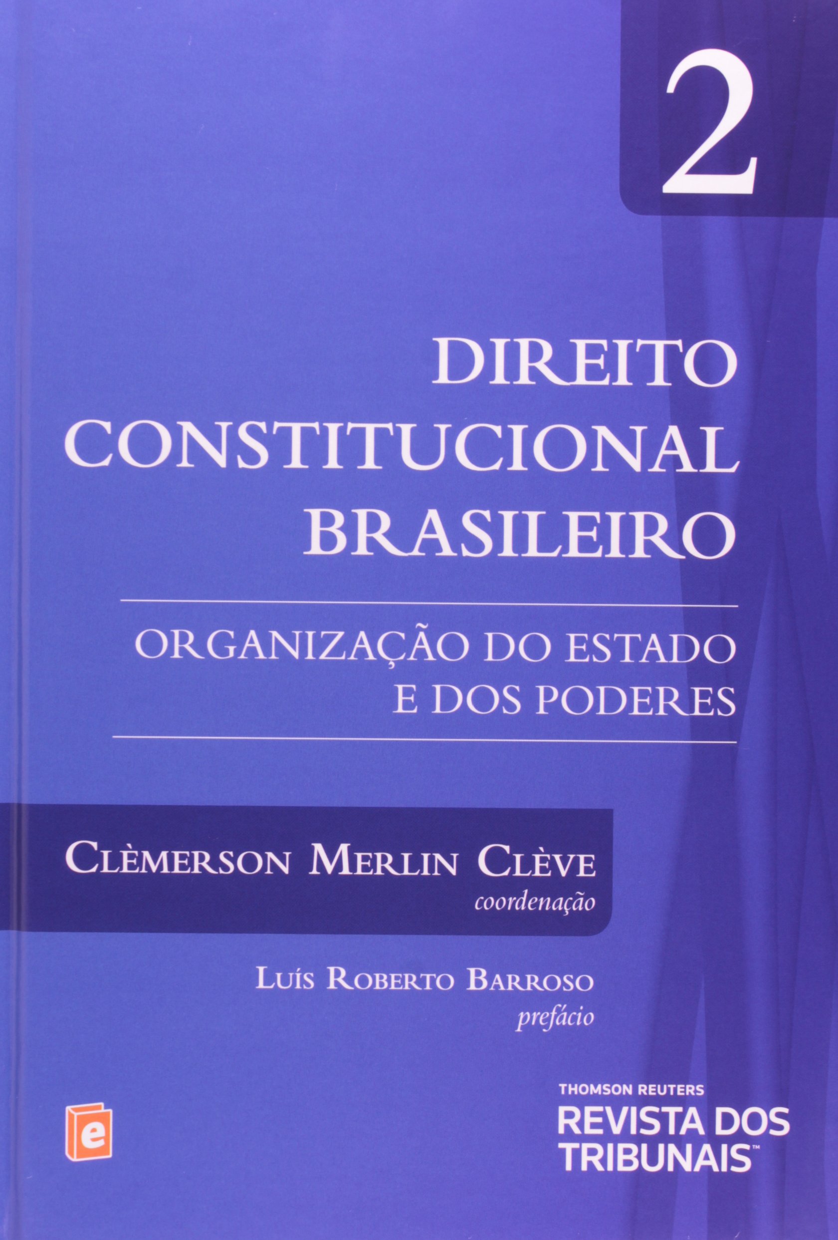 Capa de Direito Constitucional Brasileiro. Organização do Estado e dos Poderes - Volume 2