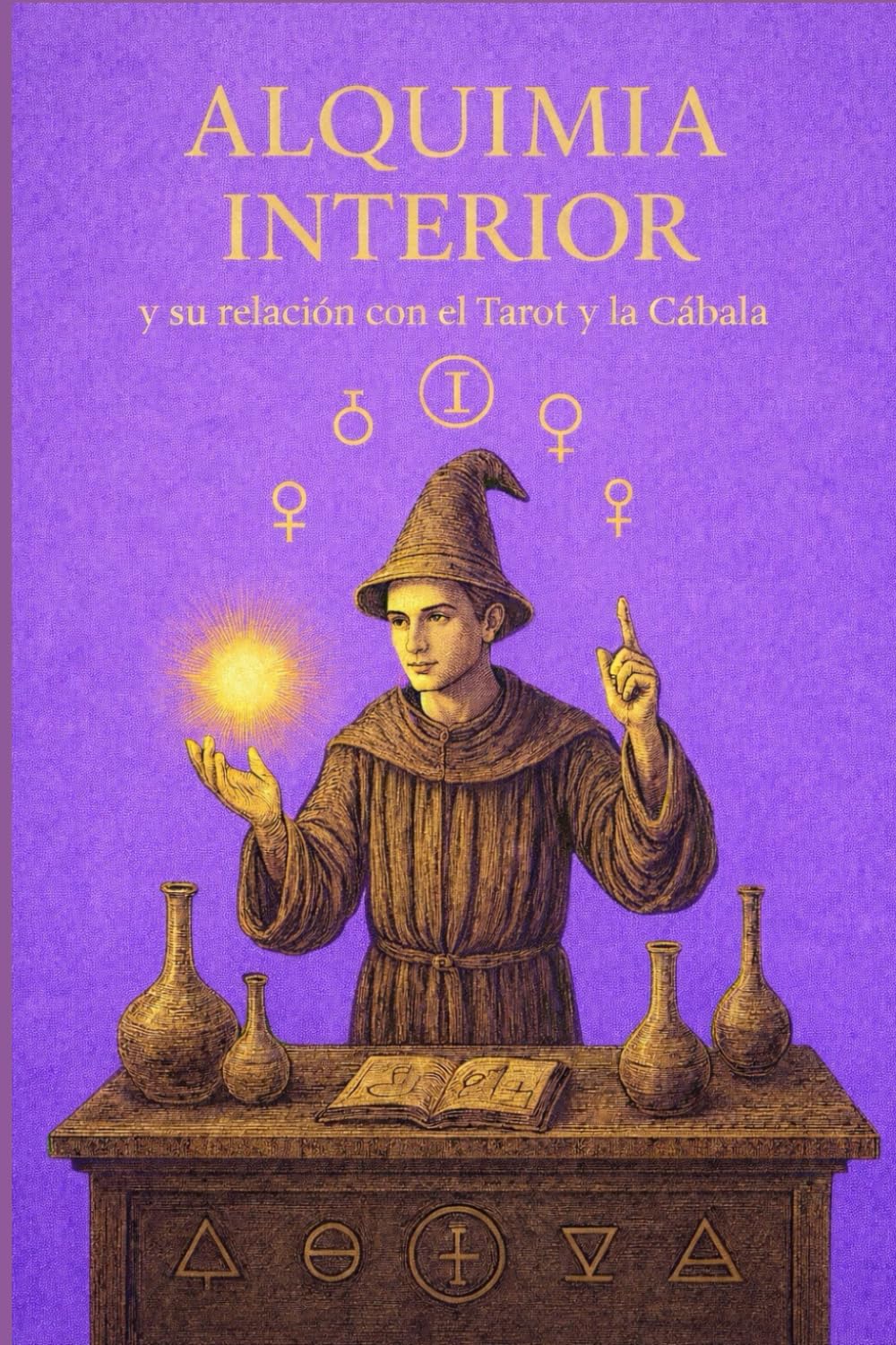 ALQUIMIA INTERIOR: en relación con el Tarot y la cábala