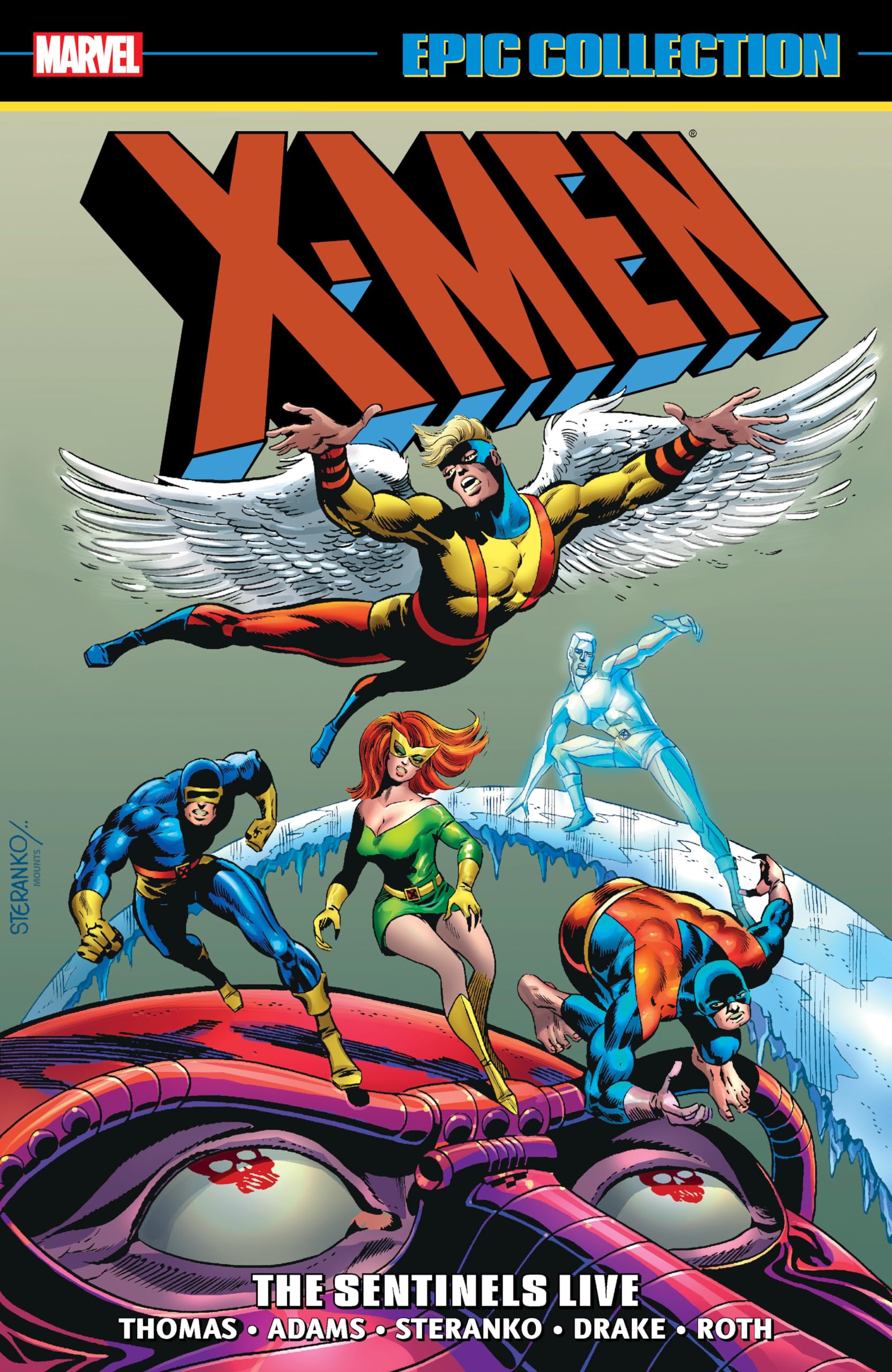 X-MEN EPIC COLLECTION: THE SENTINELS LIVE [NEW PRINTING] Paperback – March 23, 2021