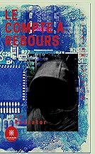 Download Le compte à rebours - Tome 2: Le rescator PDF