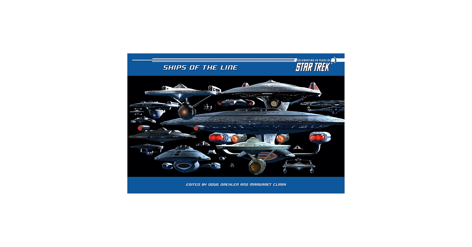 Ships of the Line (Star Trek) 洋書　スタートレック Ships of the Line (Star Trek): Clark, Margaret, Drexler