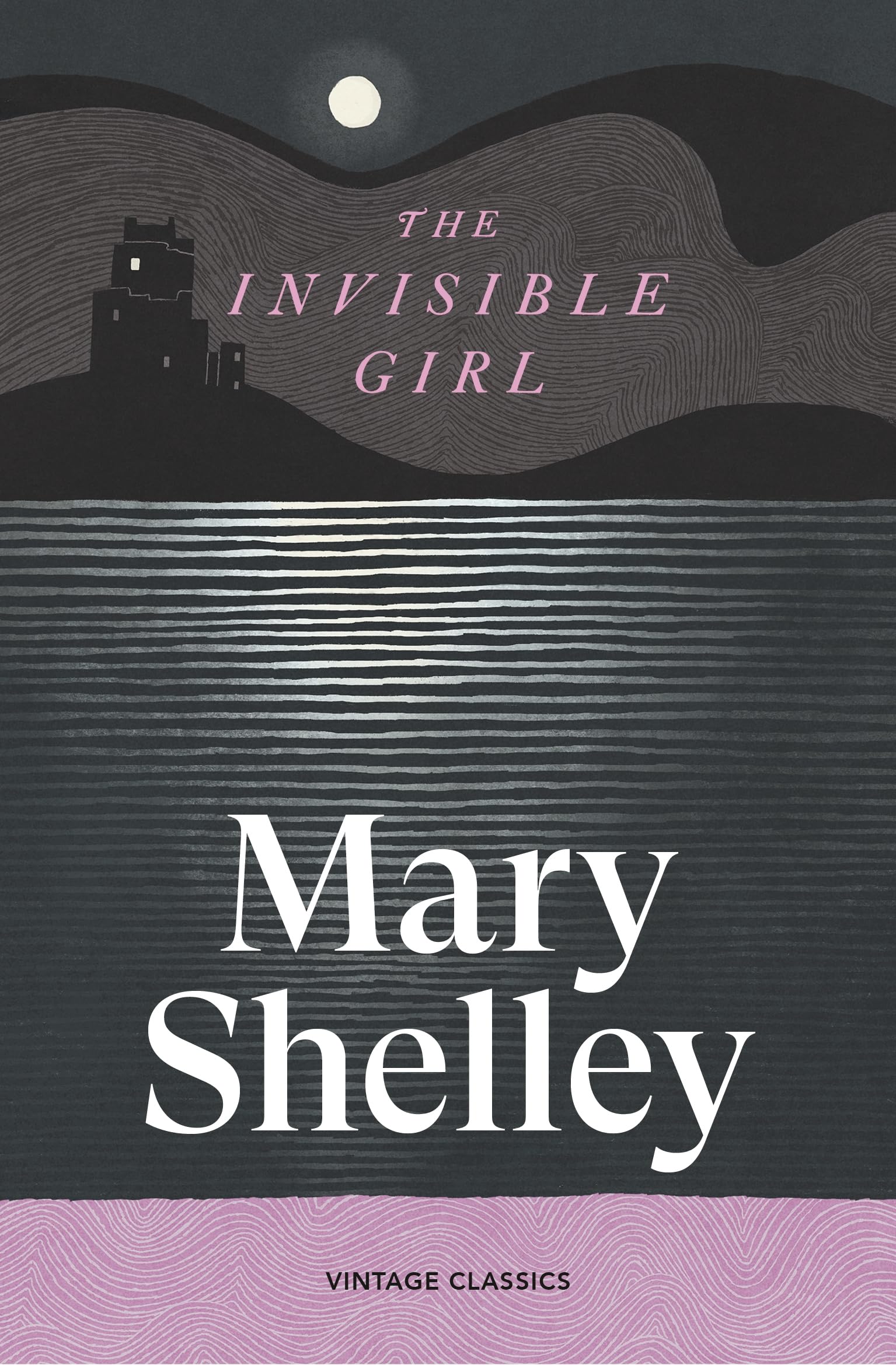 The Invisible Girl by Mary Shelley (Paperback Book)