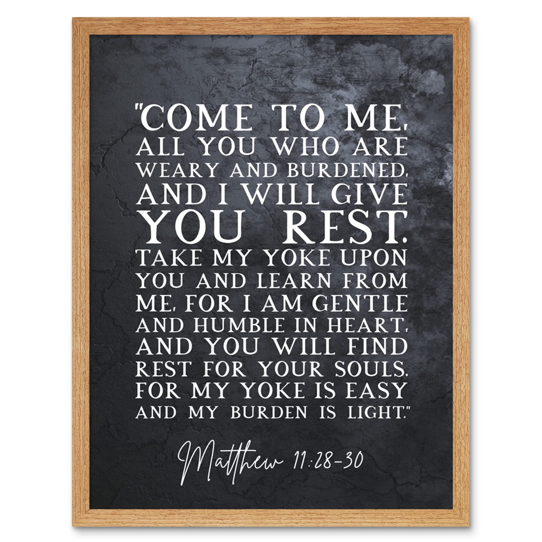 Artery8 Matthew 11:28-30 Come to Me All You Who Are Weary I will Give You Rest Christian Bible Verse Quote Scripture Typography Art Print Framed Poster Wall Decor 12x16 inch