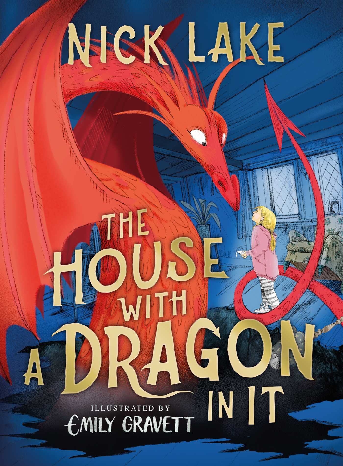 The House With a Dragon in It by Nick Lake HARDBACK 9781471194863