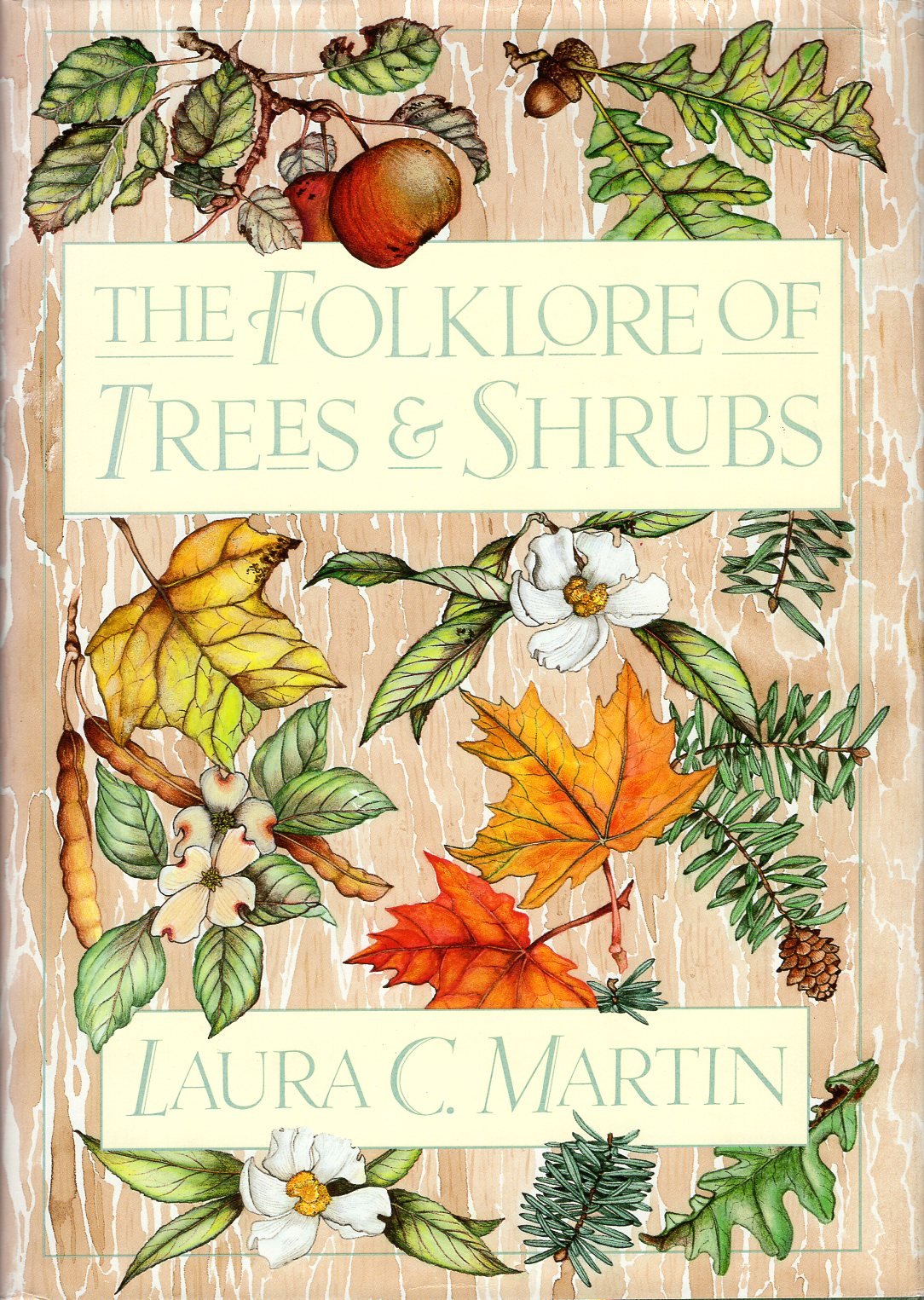 The Folklore of Trees and Shrubs