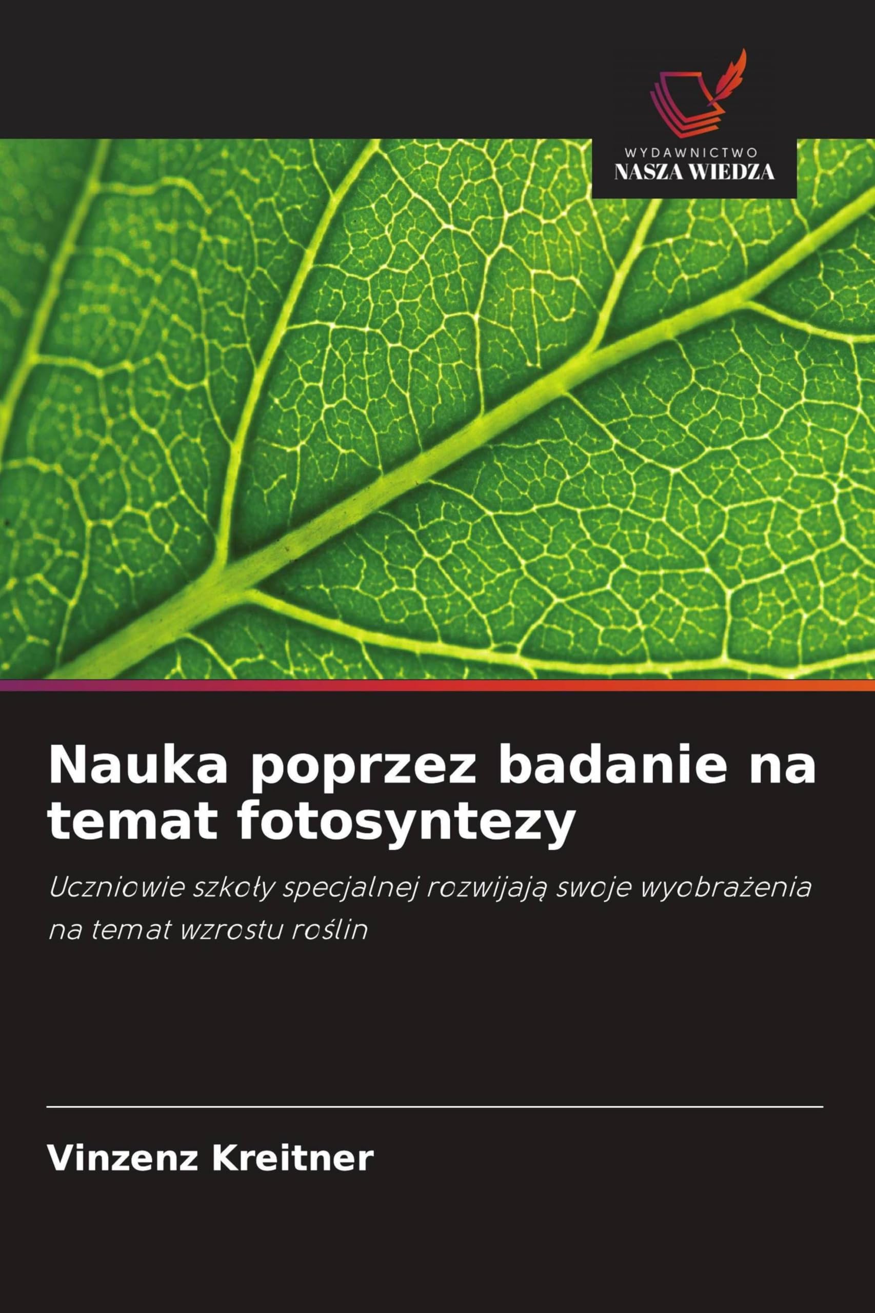 Nauka poprzez badanie na temat fotosyntezy: Uczniowie szko¿y specjalnej rozwijaj¿ swoje wyobra¿enia na temat wzrostu ro¿lin