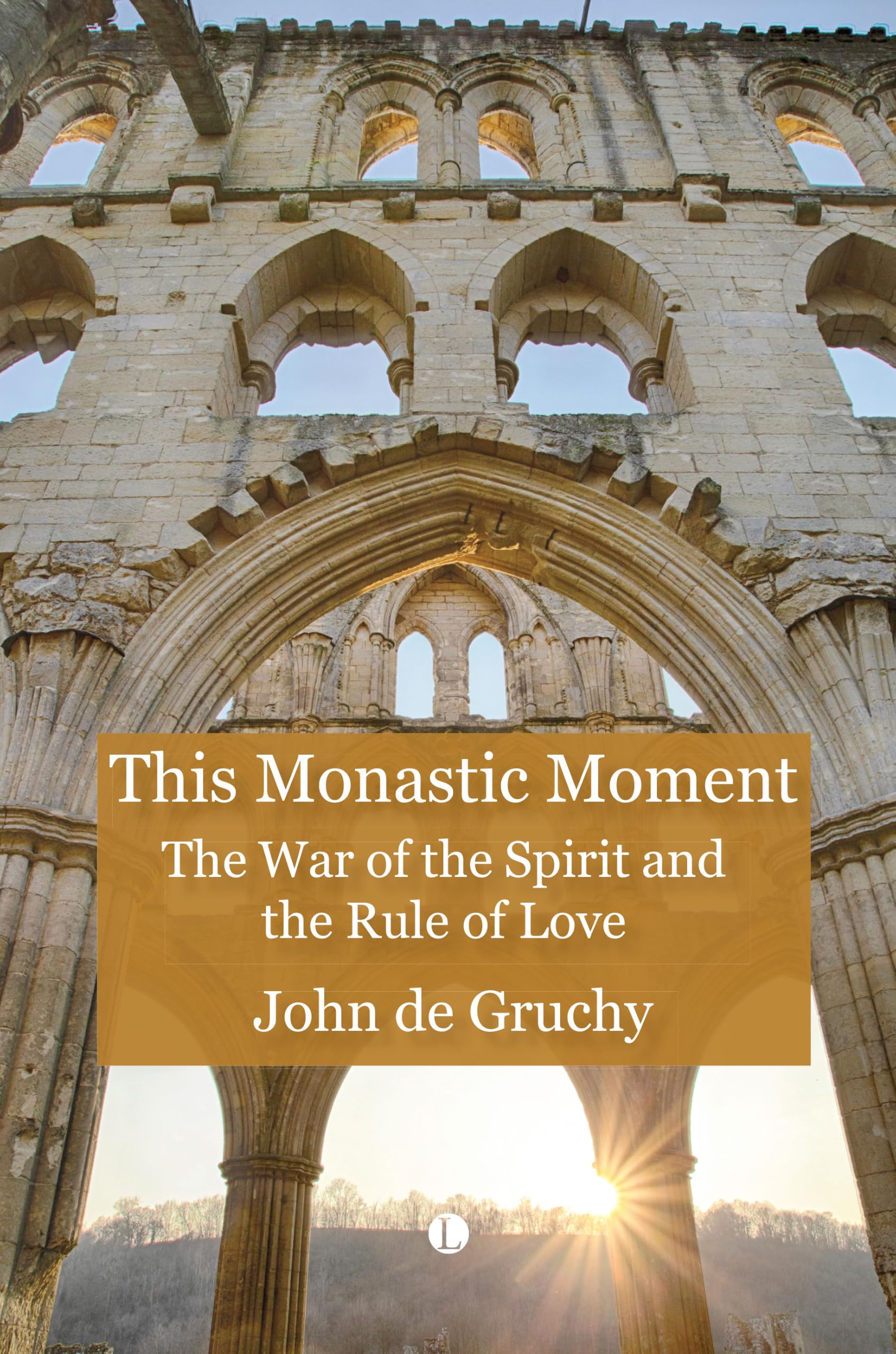 This Monastic Moment by John W. De Gruchy (Paperback Book)