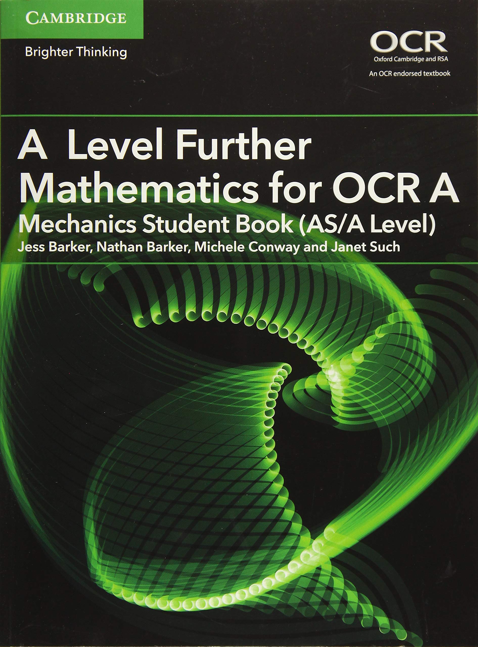 A Level Further Mathematics for OCR A Mechanics Student Book (AS/A Level) (AS/A
