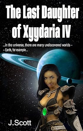 The Last Daughter of Xyydaria IV