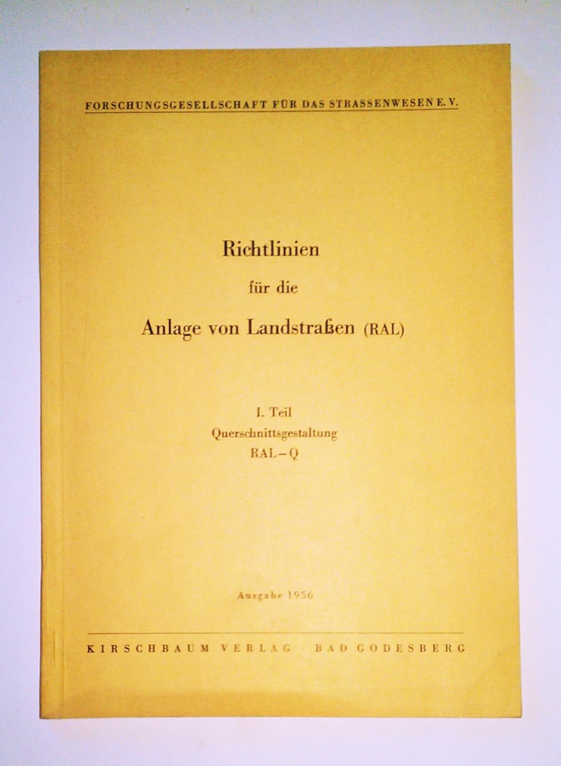 Richtlinien für die Anlage von Landstraßen (RAL) Amazon.de Bücher