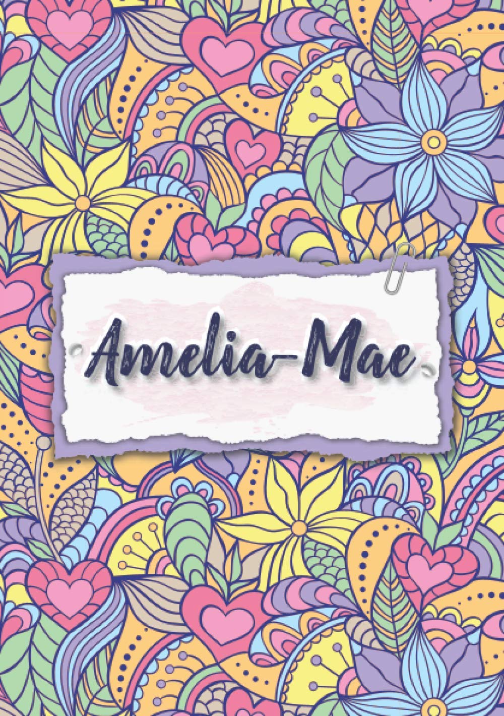 Amelia-Mae: Notebook A5 | Personalized name Amelia-Mae | Birthday gift for women, girl, mom, sister, daughter ... | Design : floral | 120 lined pages journal, small size A5 (5.83 x 8.27 inches)