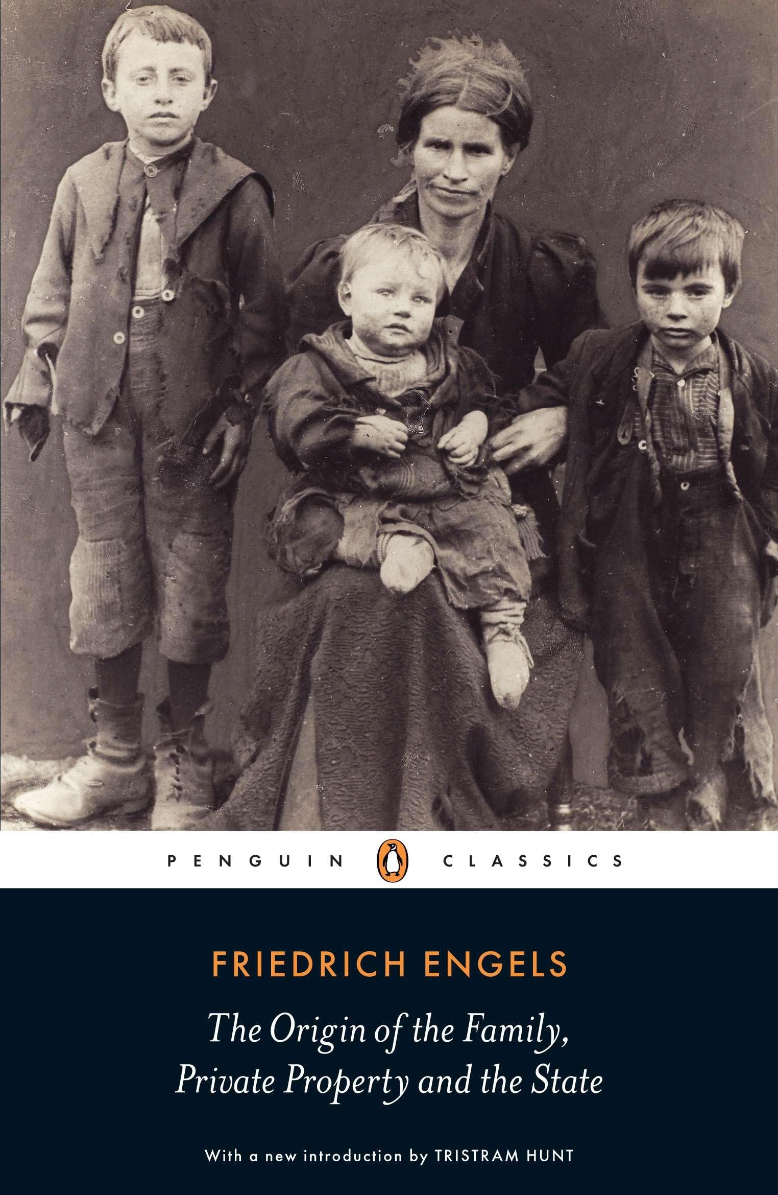 Friedrich Engels The Origin of the Family, Private Property & the State Paperback