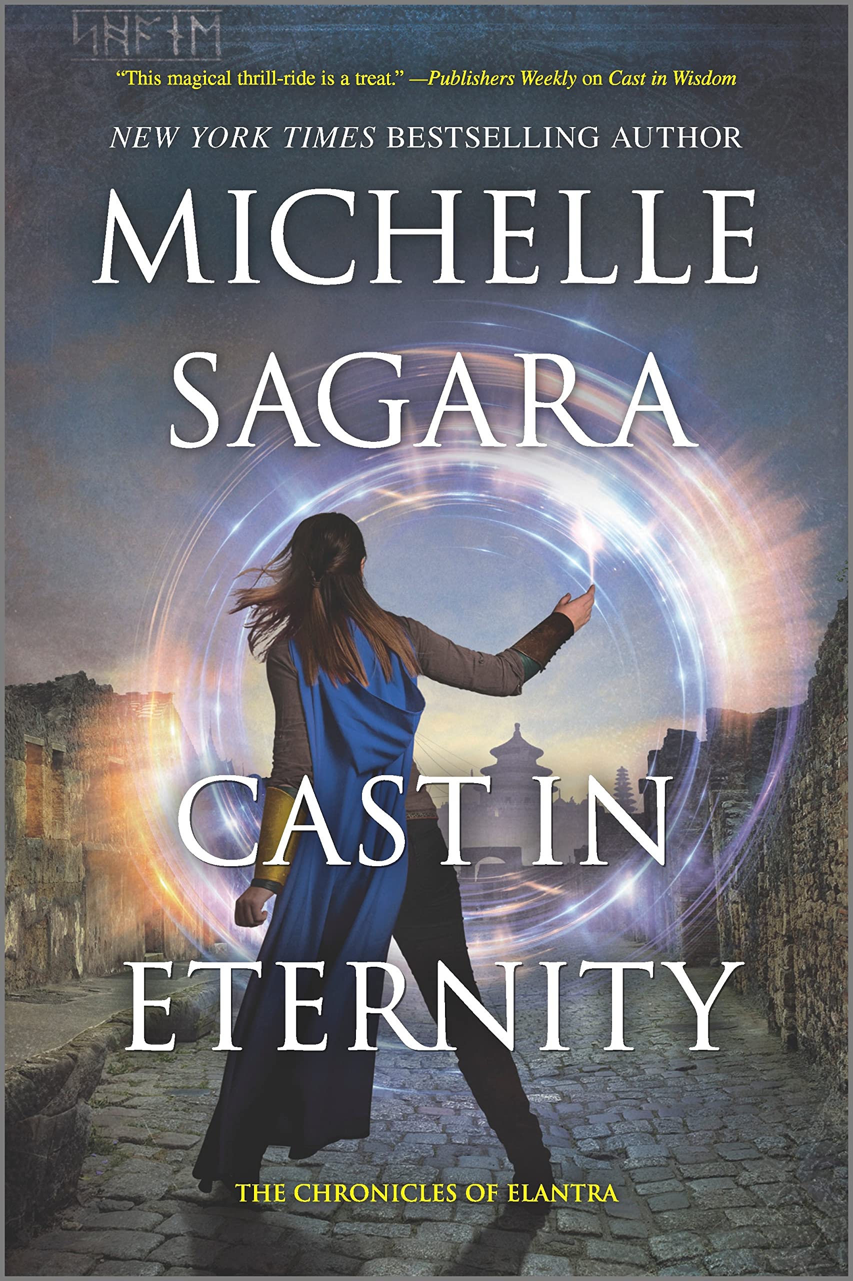 Cast in Eternity: 18 (Chronicles of Elantra Novel)