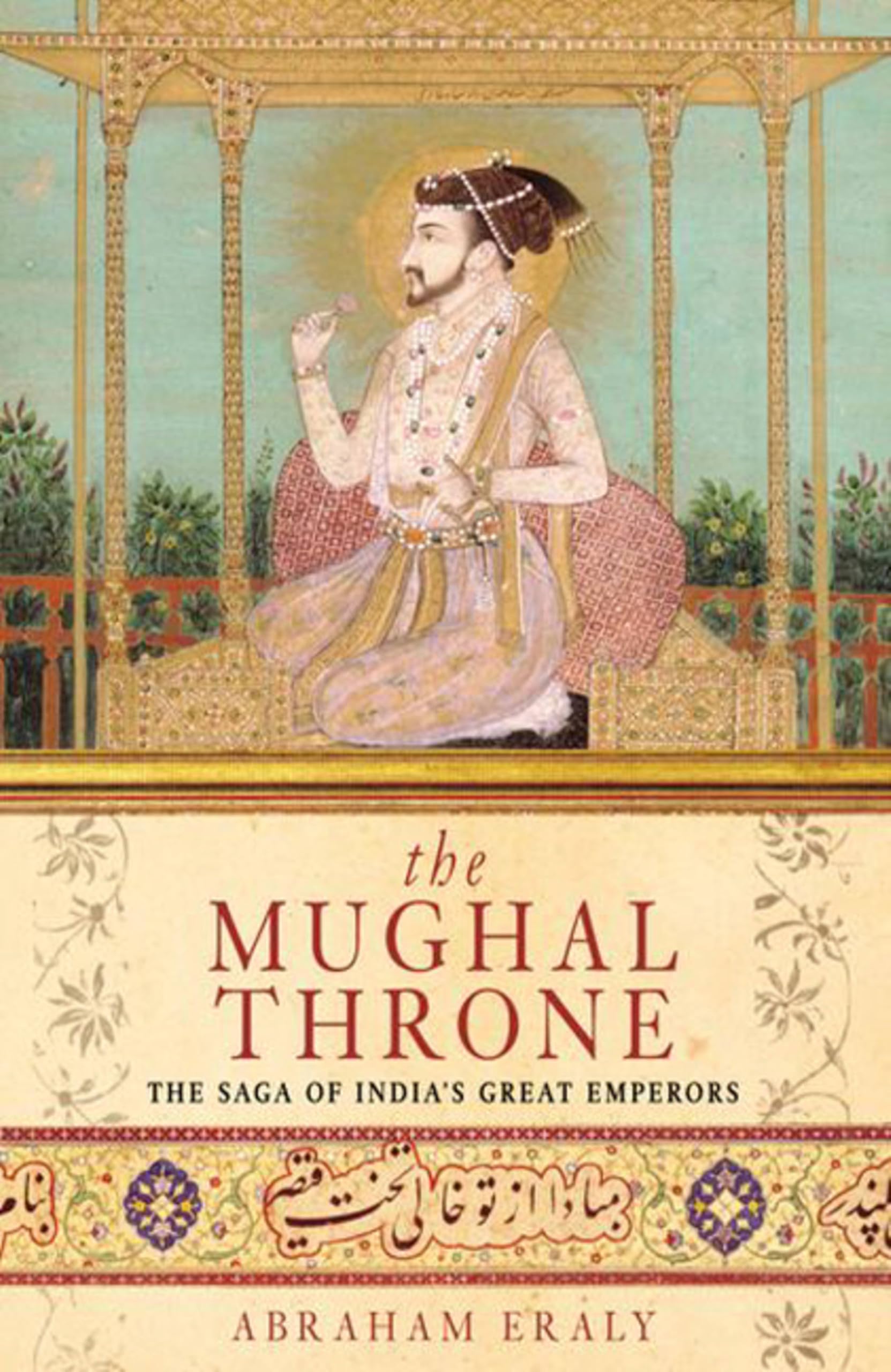 Mughal Throne.by Eraly  New 9780753817582 Fast Free Shipping**