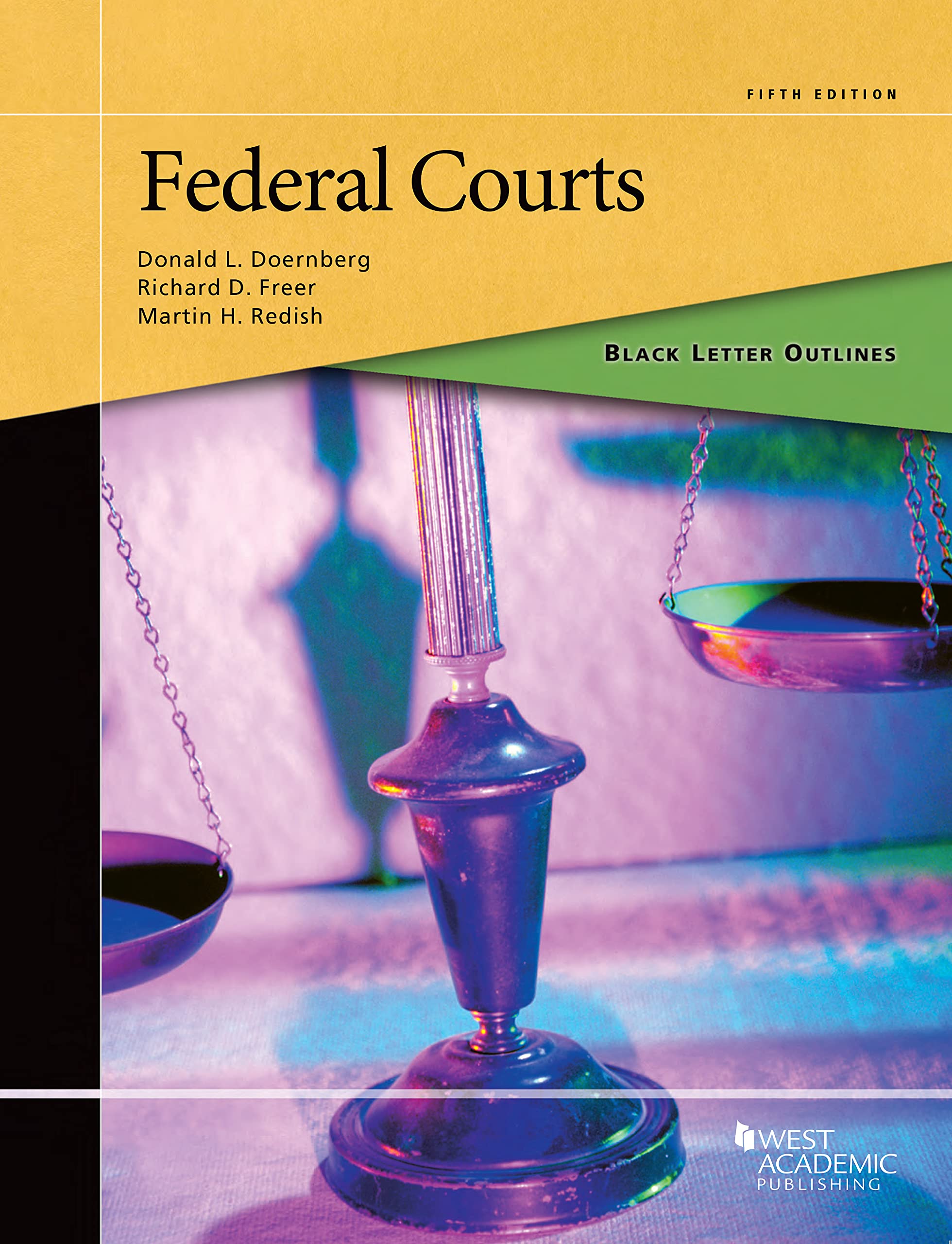 Black Letter Outline on Federal Courts (Black Letter Outlines)