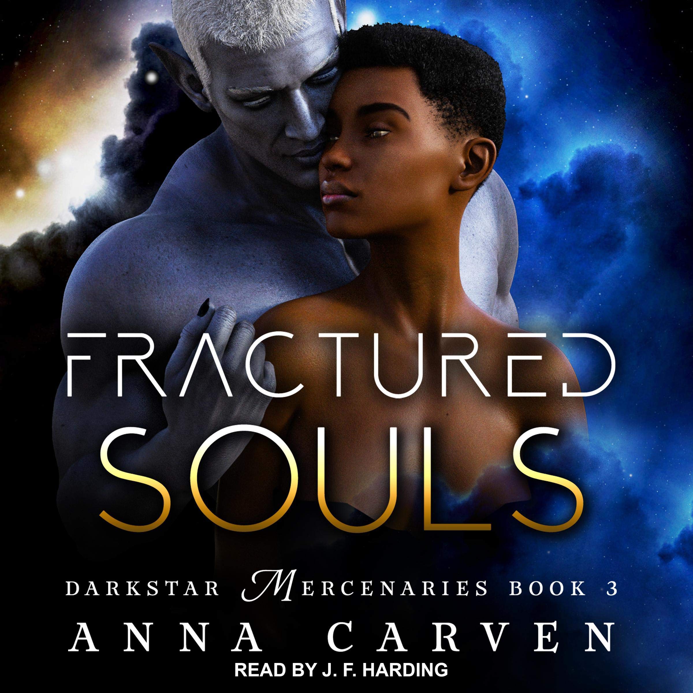 Cover art for Fractured Souls: Darkstar Mercenaries Series, Book 3