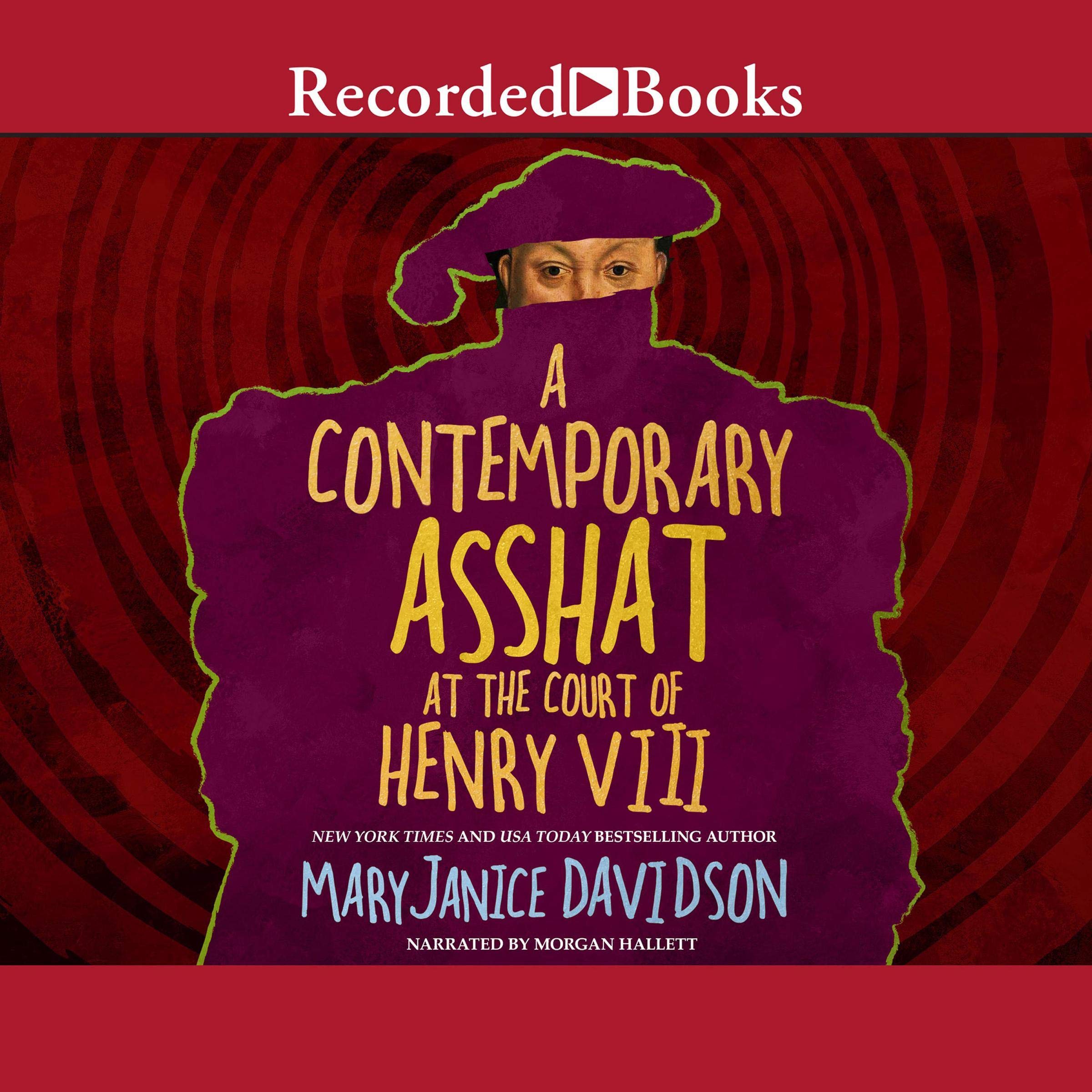 Cover art for A Contemporary Asshat at the Court of Henry the VIII
