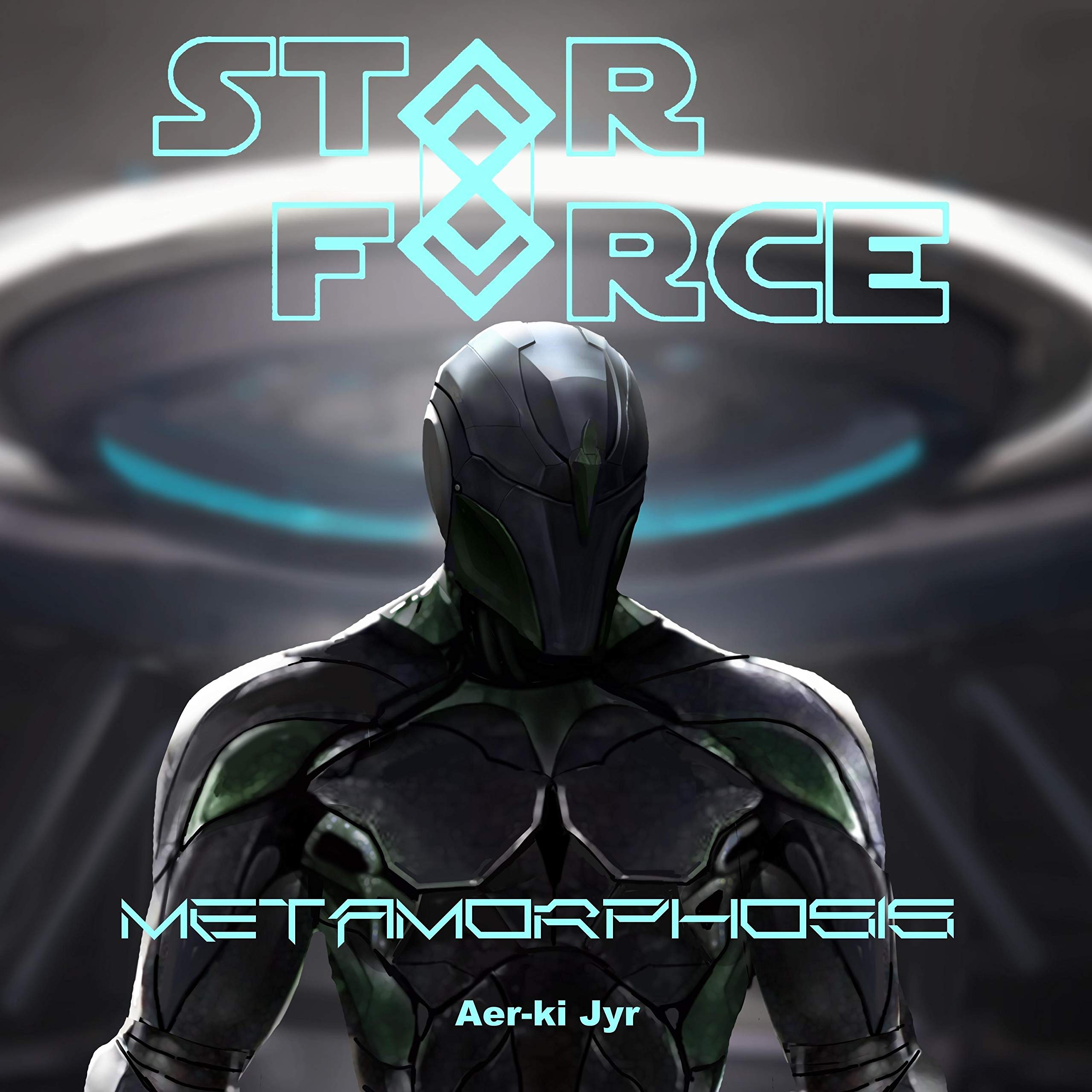 Cover art for Metamorphosis: Star Force Universe, Book 75