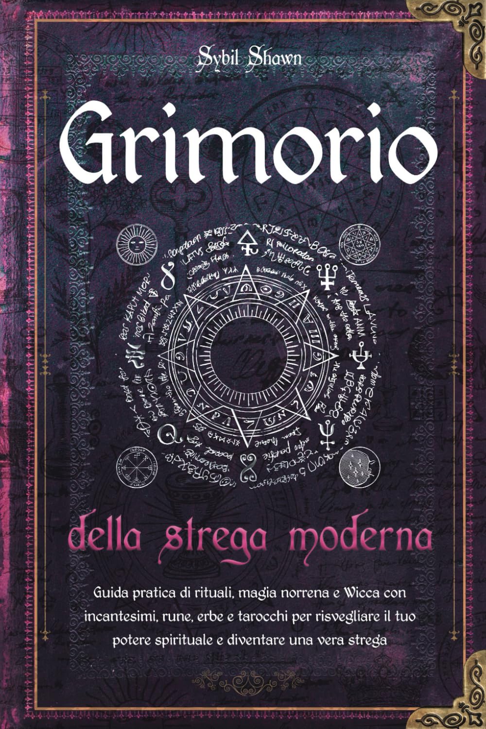 Unleashing‍ Our Inner Power: A Journey with the Modern Witch's Grimoire