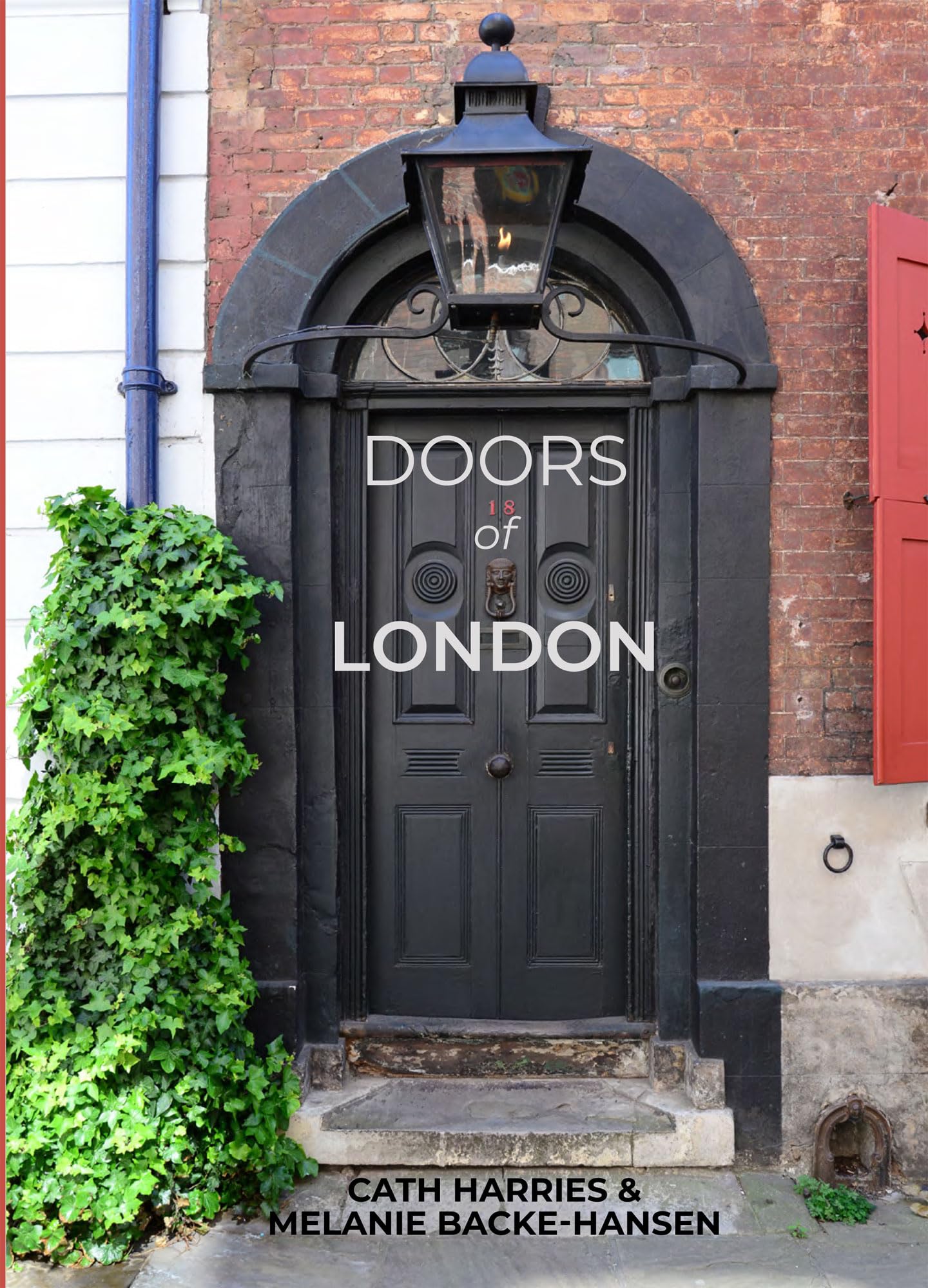 Doors of London by Cath Harries, Melanie Backe-Hansen - 9781873329528