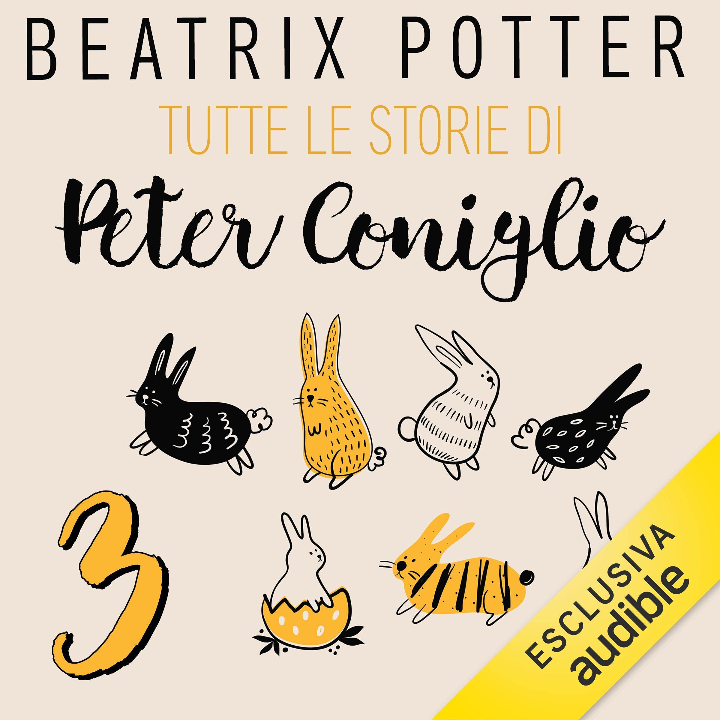 Il sarto di Gloucester: Tutte le storie di Peter Coniglio 3