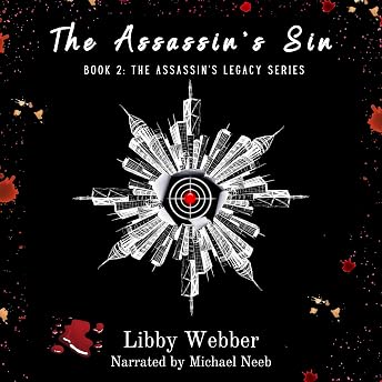 The Assassin's Sin Audiobook by Libby Webber episode artwork