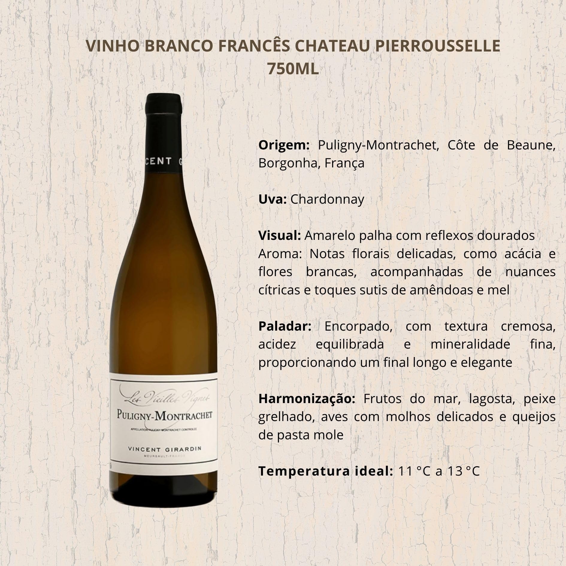 Vinho Branco Francês Pulligny Montrachet Vincent Girardin 750ml