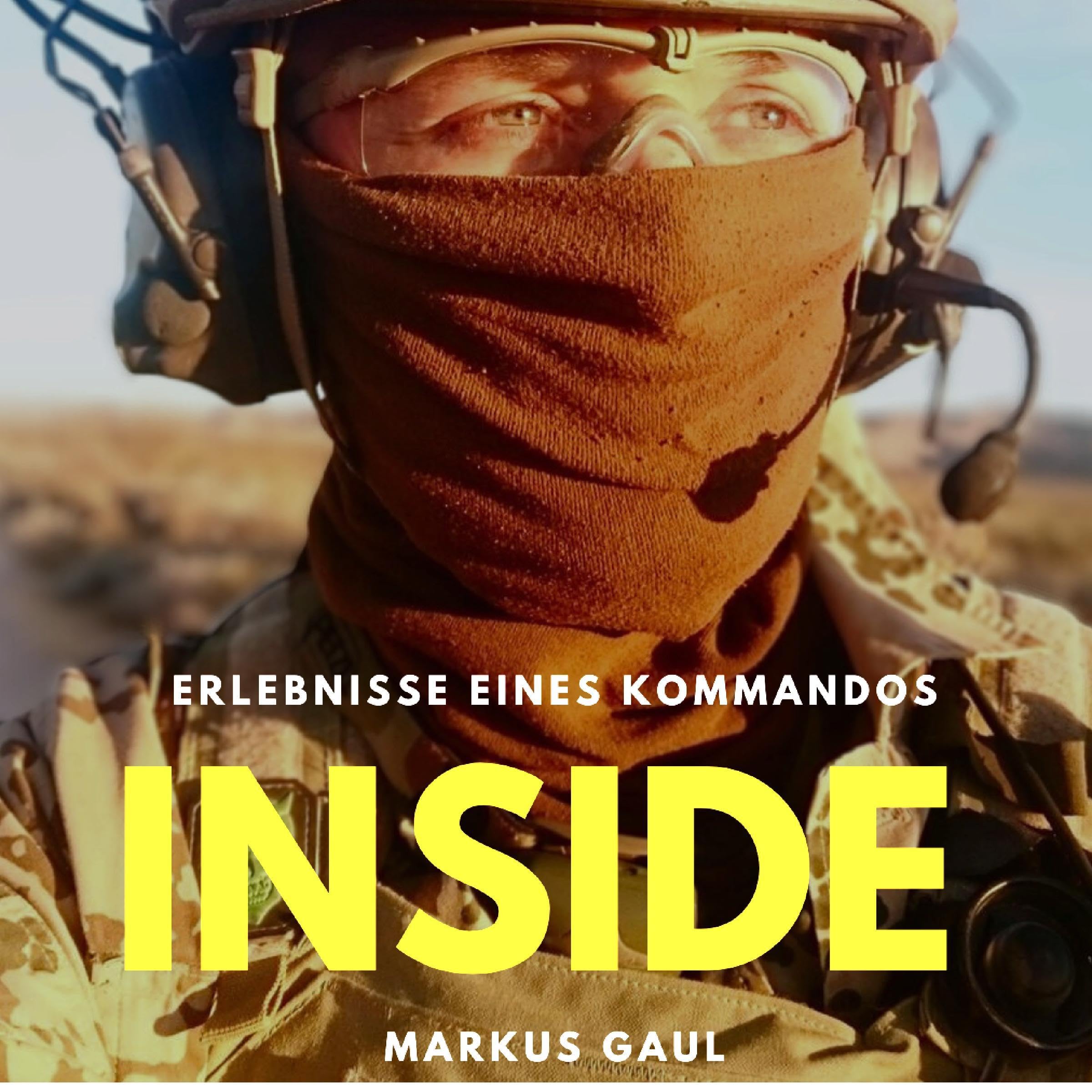 Inside Erlebnisse eines Kommandos