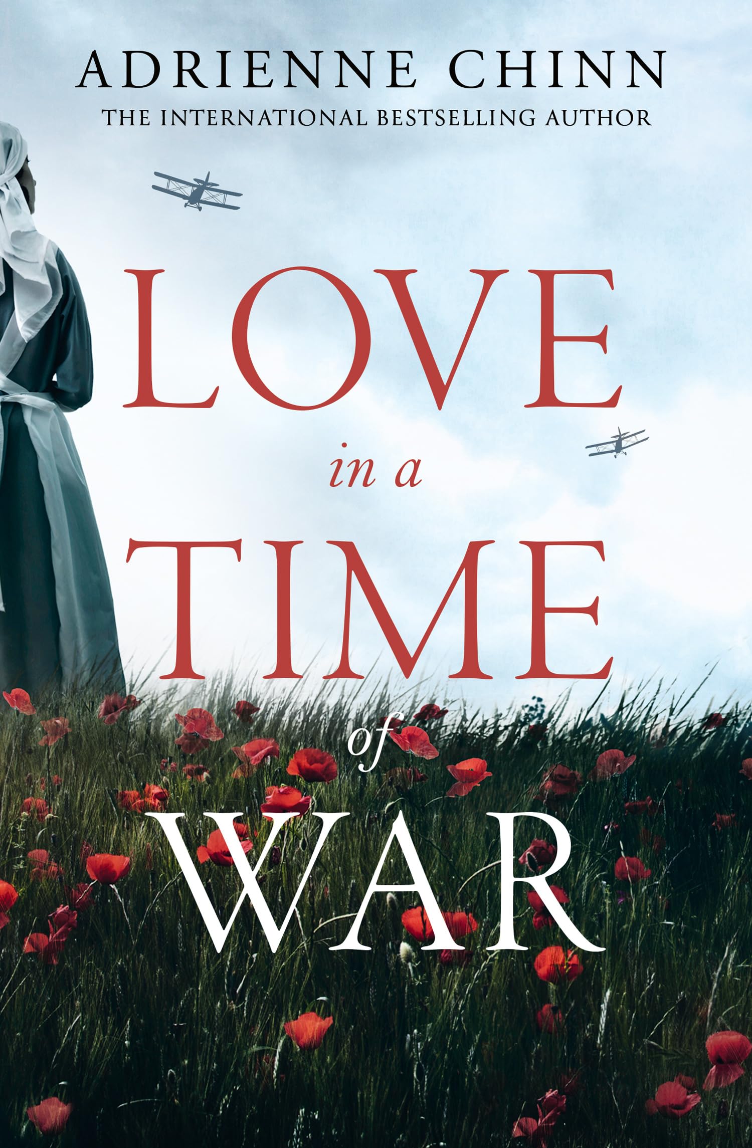 Love in a Time of War by Adrienne Chinn PAPERBACK 9780008501600
