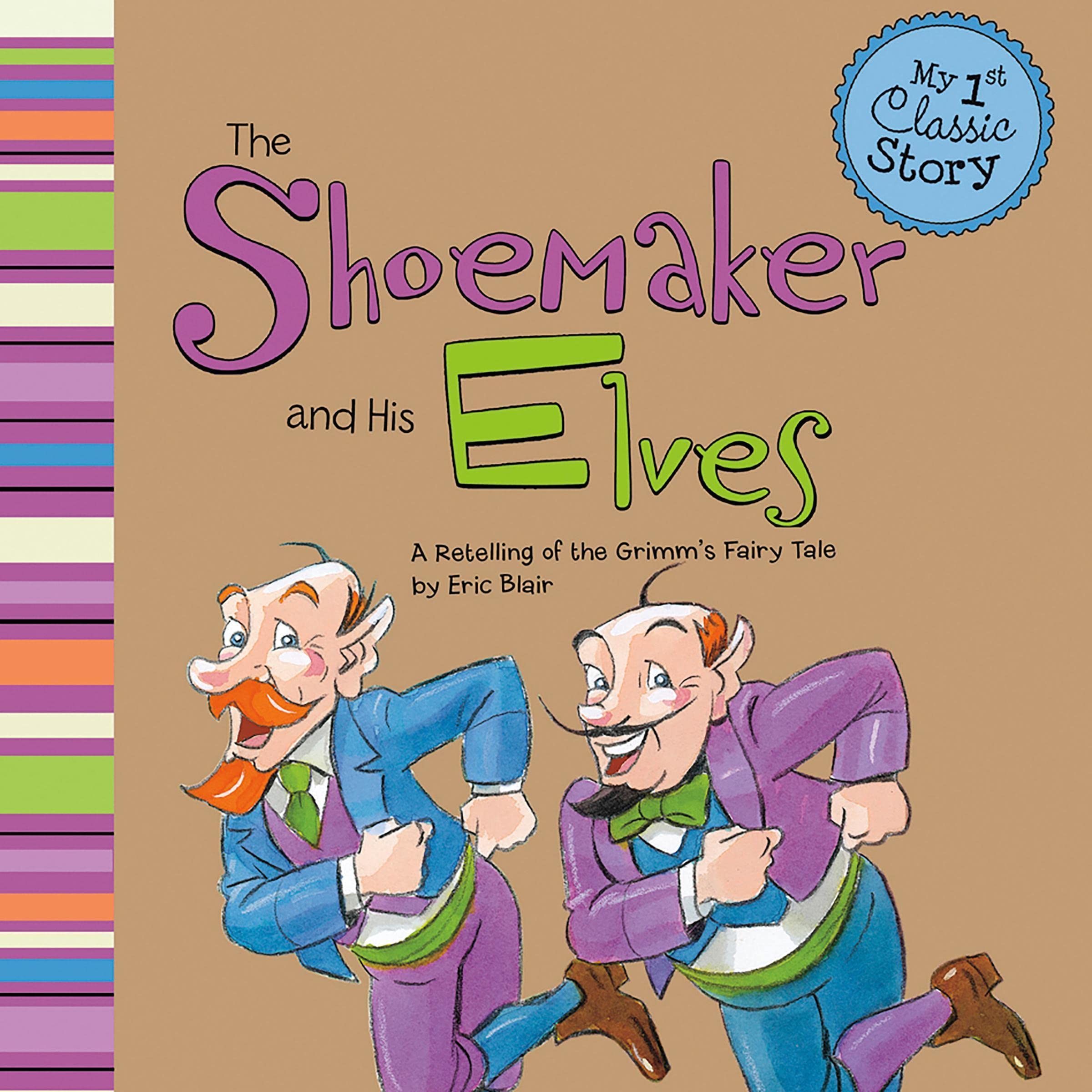 The Shoemaker and His Elves