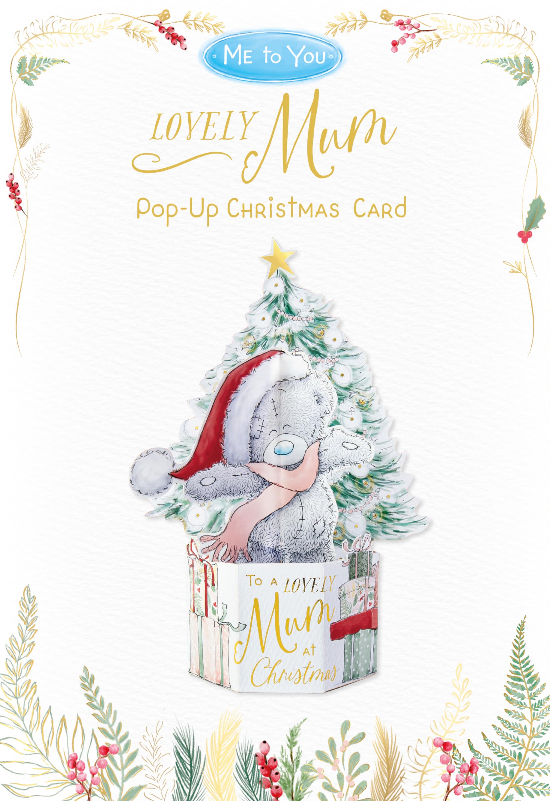Me To You Tatty Teddy Luxury Pop-Up 3D Christmas Card For Mum - Official Collection
