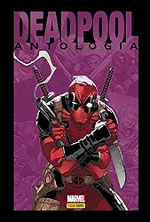 Deadpool: Antologia