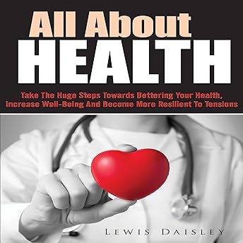 All About Health Audiobook by Lewis Daisley