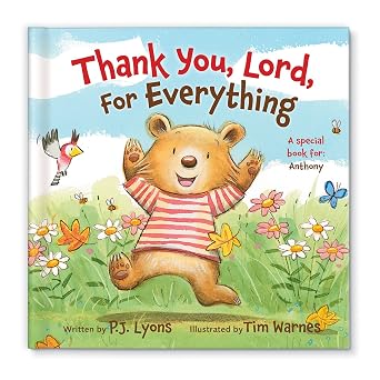Thank You, Lord, for Everything Personalized Childrens Story - I See Me! Hardcover