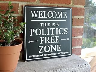 TUNIU Welcome Politics Free Zone Sign, No Politics Sign, Political Humor, Political Sign, Welcome Sign 8x8 Inch, Rustic Wooden Sign, Farmhouse Decor, Home Art Wall Decor Plaque