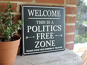 TUNIU Welcome Politics Free Zone Sign, No Politics Sign, Political Humor, Political Sign, Welcome Sign 8x8 Inch, Rustic Wooden Sign, Farmhouse Decor, Home Art Wall Decor Plaque