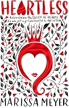 Heartless: The bestselling epic fantasy fairytale retelling