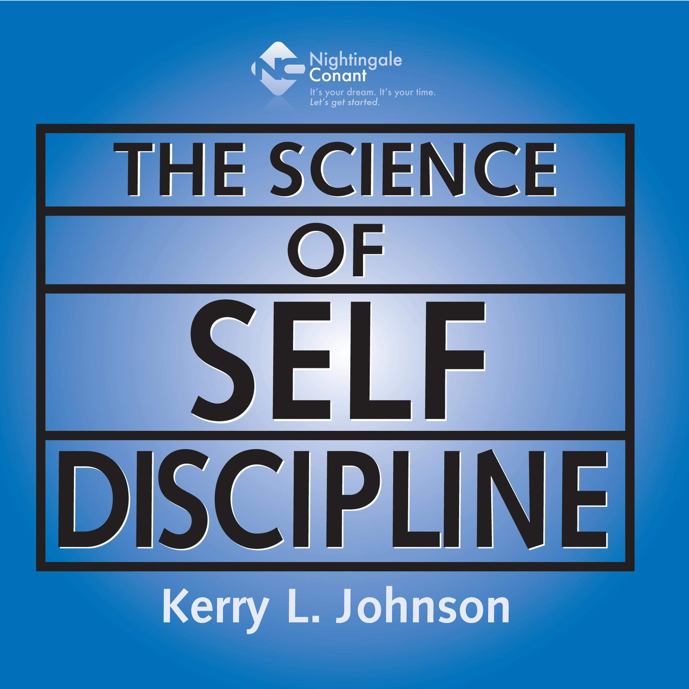The Science of Self Discipline